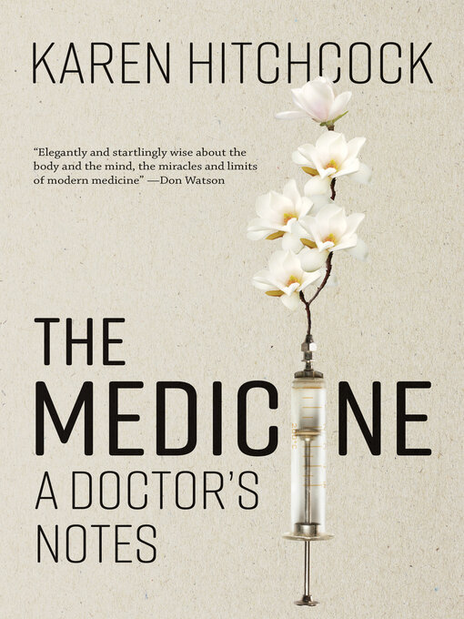 Title details for The Medicine by Karen Hitchcock - Wait list